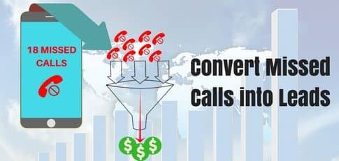 Convert missed calls into leads