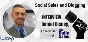 Blog header image for Interview with Daniel Disney, Founder of The Daily Sales Blog