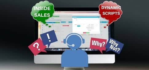 Dynamic inside sales call scripting