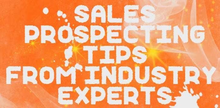 Blog header image for Sales Prospecting Tips From the Experts